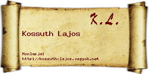 Kossuth Lajos névjegykártya